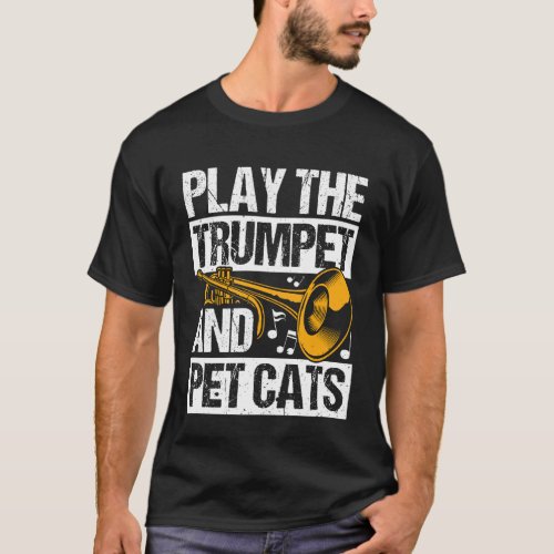 PLAY THE Trumpet AND PET CATS Trumpet Player Cat L T-Shirt