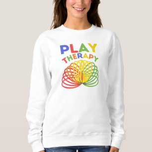 Play therapy sweatshirt