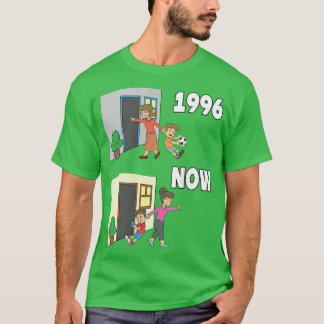Play Today at then childhood memory education 3367 T-Shirt