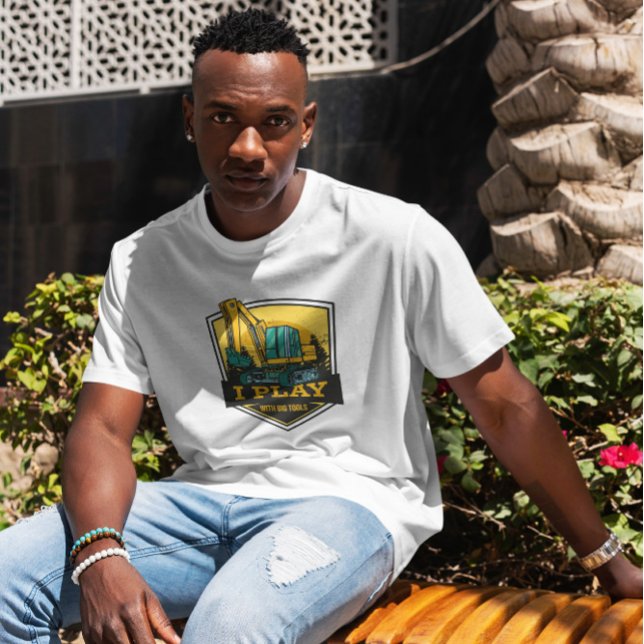 Play With Big Tools   T-Shirt (Creator Uploaded)