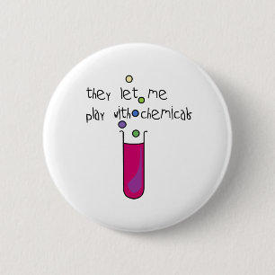 Play with Chemicals Pinback Button