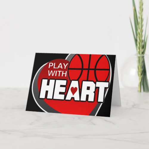 Play With Heart Basketball Greetings Card