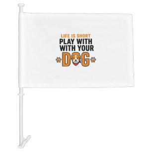Play With Your Dog Funny Vintage Engraving Design_ Car Flag