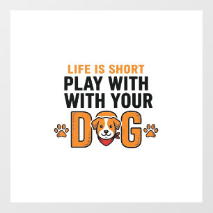 Play With Your Dog Funny Vintage Engraving Design_ Window Cling