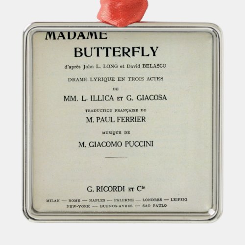 Playbill for Madame Butterfly by Giacomo Metal Ornament