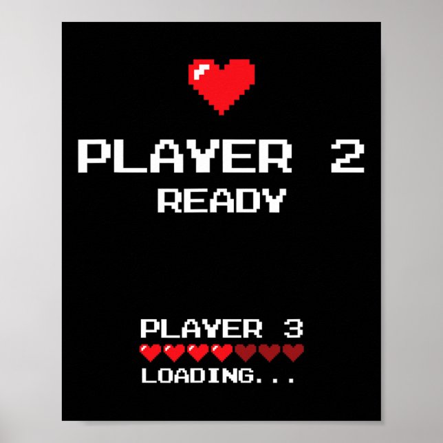 Player 2 Player 3 Loading - Retro Gaming -  Poster (Front)