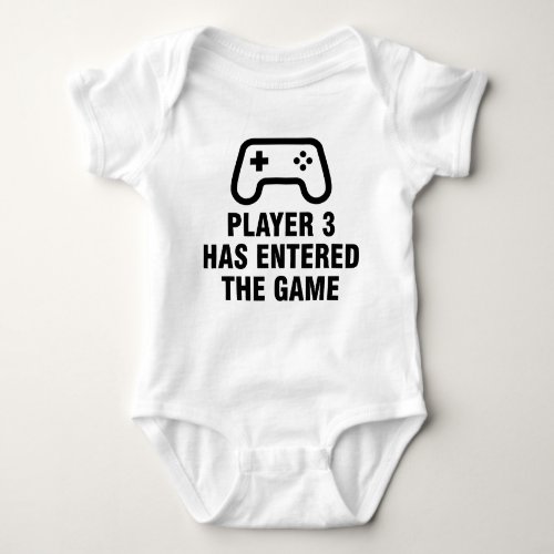 Player 3 has entered the game baby bodysuit