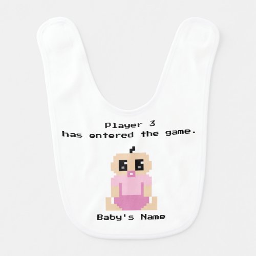 Player 3 Has Entered The Game Baby Girl Bib