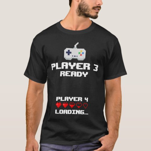 Player 3 Player 4 Loading  Gamming New Baby T_Shirt