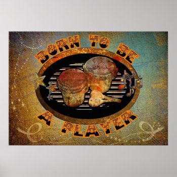 Player Bongo Drums Id281 Poster by iiphotoArt at Zazzle