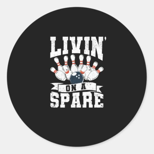 Player Funny Bowler Fan Spares Livin on a Spare Classic Round Sticker