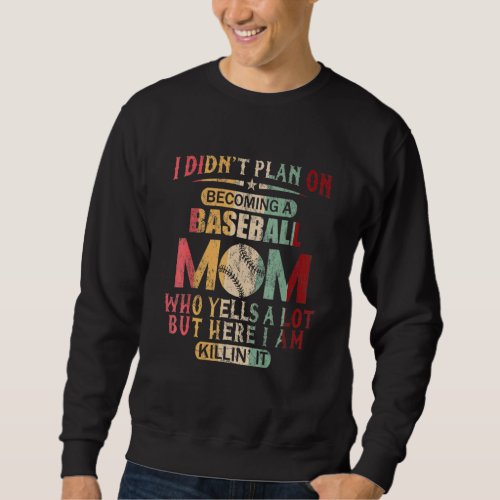 Player Mother Cheer Mom Boy Baseball Baseball Sweatshirt