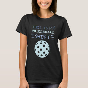 Player  This Is My Pickleball T-Shirt