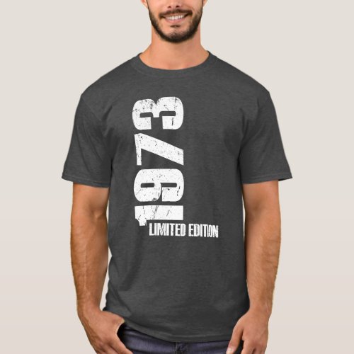 Playera 1973 Limited Edition 50th Birthday Celebra T_Shirt