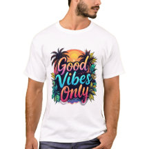Playera motivacional Good Vibes Only stilo Vintage