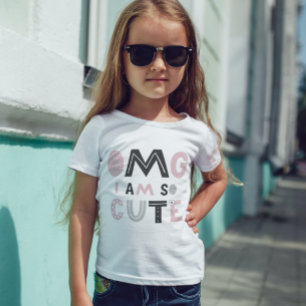 Playera OMG I am so cute T-Shirt