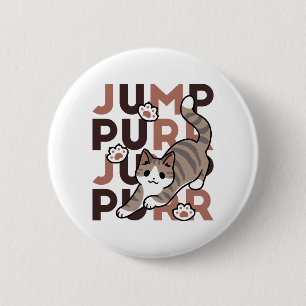 Playful Cat Jump Design - Jump Purr Pun Artwork Button