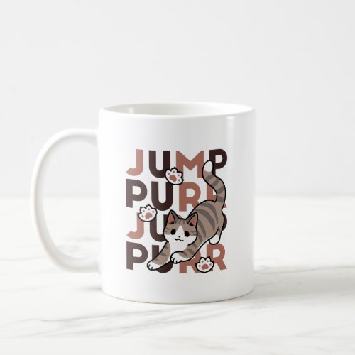 Playful Cat Jump Design _ Jump Purr Pun Artwork Coffee Mug