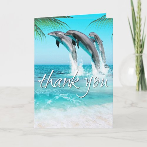 PLAYFUL DOLPHINS TROPICAL OCEAN Thank You