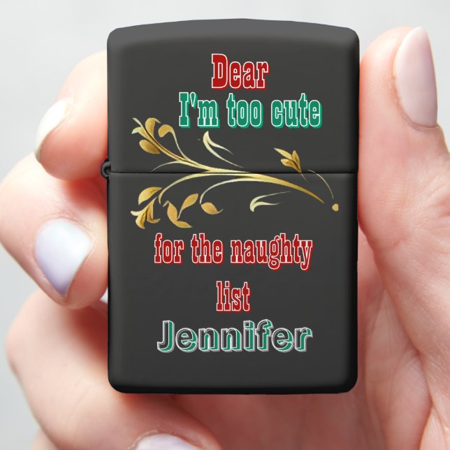 Playful holiday note for Him Zippo Lighter (In Hand)