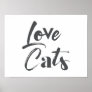 Playful, joyful, modern, cute design of Love Cats Poster