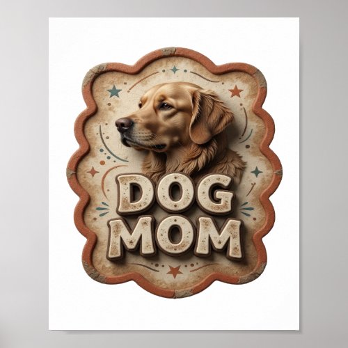 Playful Orange DOG MOM Artistic Motif Poster