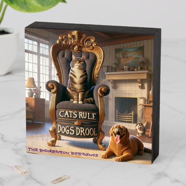 Playful Phrase Cats Rule, Dogs Drool Wood Box Sign (In Situ Horizontal)
