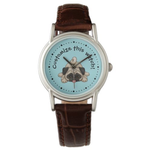 Playful Pug Puppy Personalized Watch
