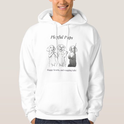 Playful pups happy hearts and wagging tails hoodie