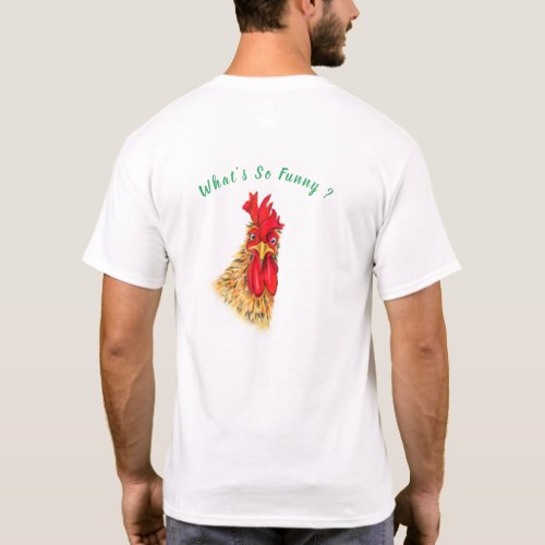 Playful Rooster Funny T_Shirt Gift _ Custom Text
