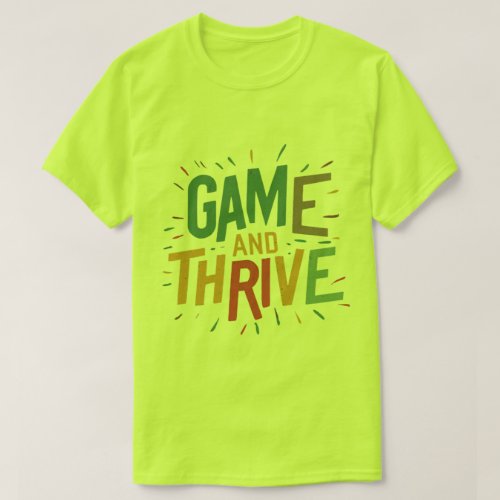 Playful Success Game and Thrive T_Shirt