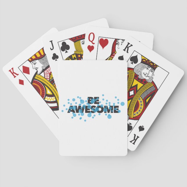 Playful, vibrant, bold, modern design Be Awesome Poker Cards (Back)