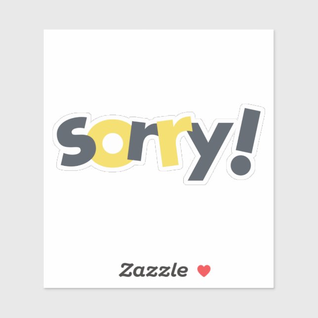 Playful, vibrant, bold, modern design of Sorry Sticker (Sheet)