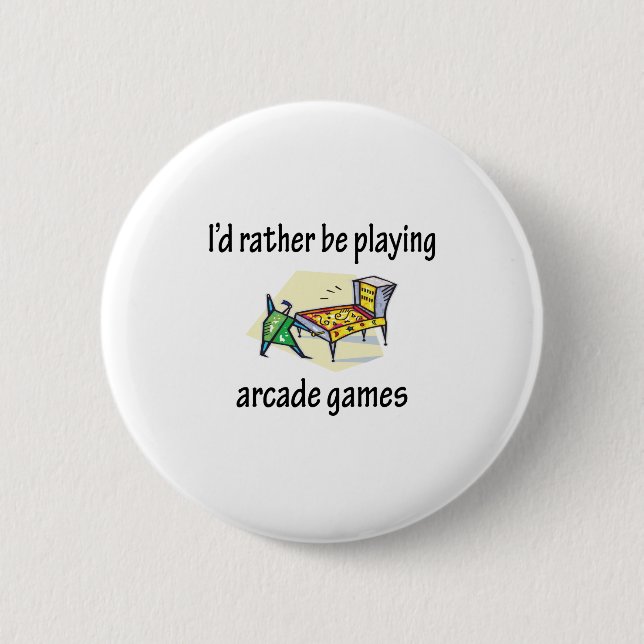 Playing Arcade Games Pinback Button (Front)