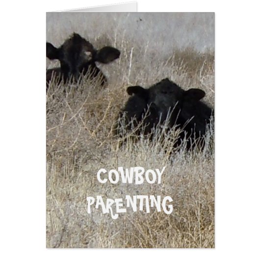 Playing Baby Games - Cowboy Parenting Cards (Front)