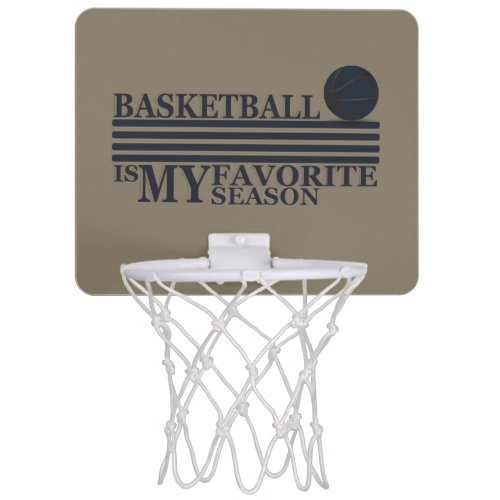 playing basketball is my favorite season mini basketball hoop