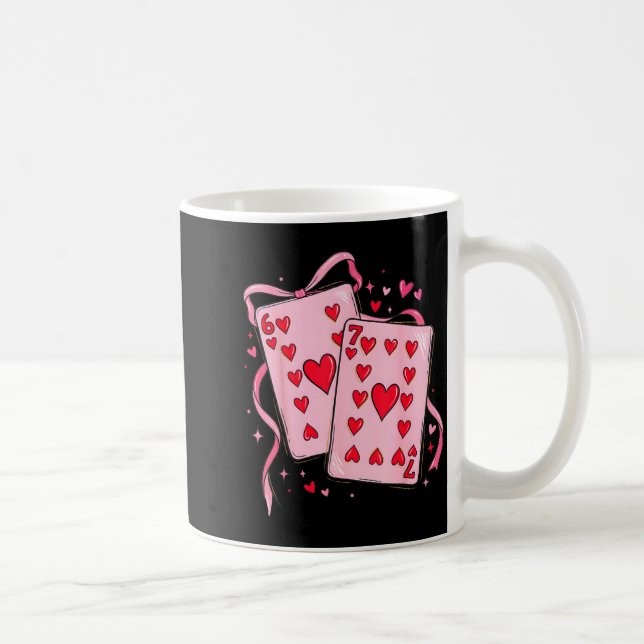 Playing Cards Valentine 6 7 67 Six Seven Valentine Coffee Mug (Right)
