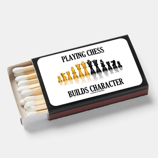 Playing Chess Builds Character Reflective Chess Matchboxes