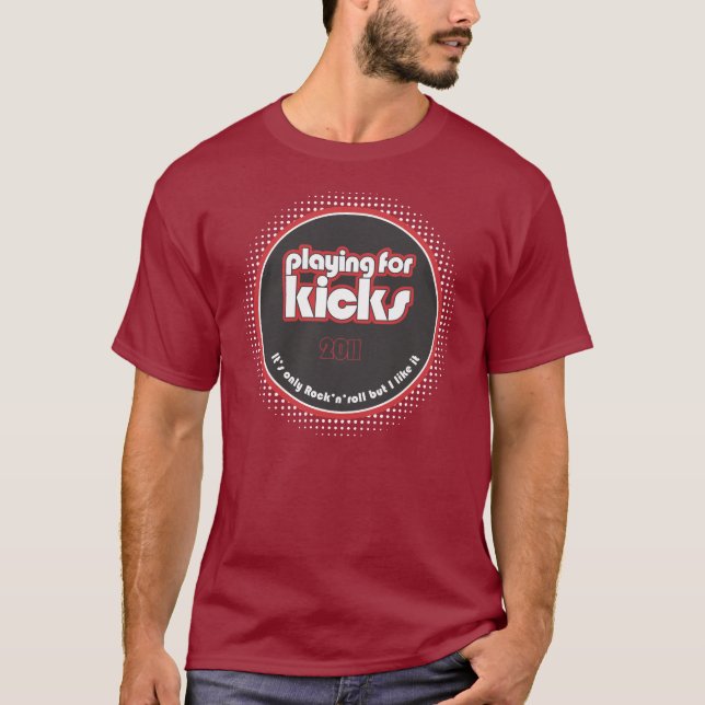 Playing For Kicks 2011a T-Shirt (Front)