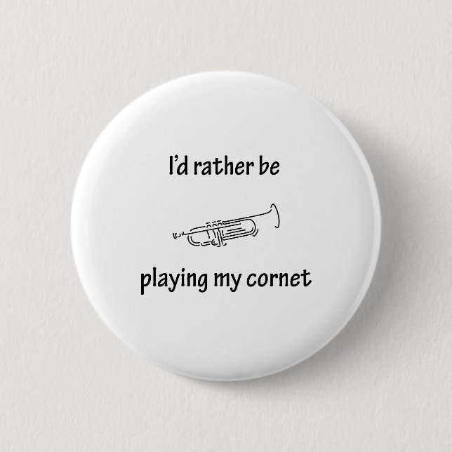 Playing My Cornet Button (Front)