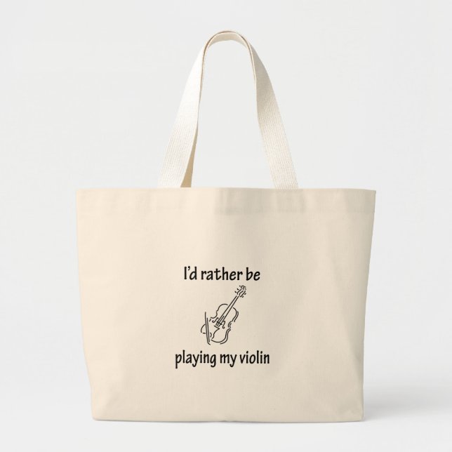 Playing My Violin Large Tote Bag (Front)