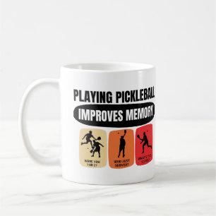 Playing Pickleball Improves Memory Coffee Mug