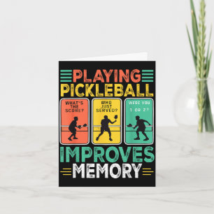 Playing pickleball improves memory funny picklebal card