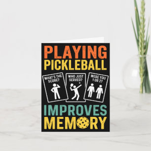 Playing pickleball improves memory funny vintage card