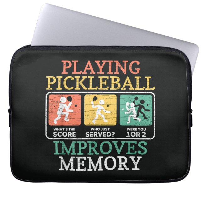 Playing Pickleball Improves Memory  Laptop Sleeve (Front)