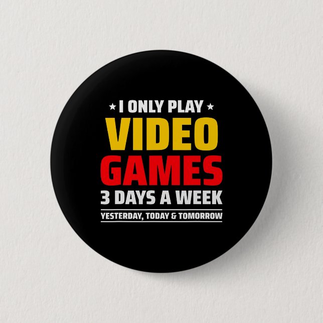 Playing Video Games - Pc Console Gaming - Funny Vi Button (Front)