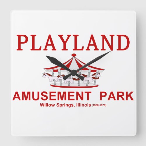 Playland Amusement Park Willow Springs IL Square Wall Clock