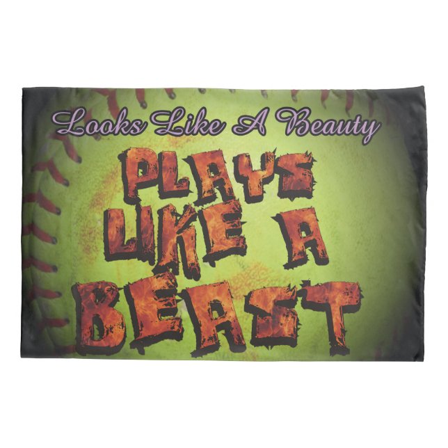 Plays Like A Beast Fastpitch Softball Pillow Case (Back)