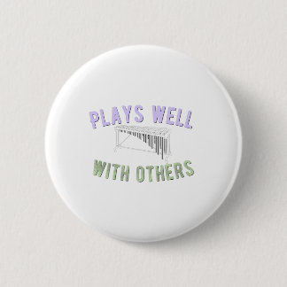 Plays Well With Others - Marimba Button