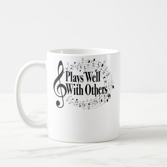 Plays Well With Others Treble Clef Band Orchestra  Coffee Mug (Left)